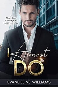 I Almost Do (Trust & Tequila #1) epub download