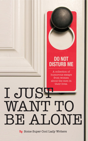 I Just Want to Be Alone (IJWTBA #2) epub download