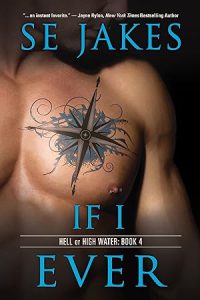 If I Ever (Hell or High Water #4) epub download
