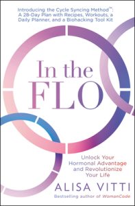 In the Flo: Unlock Your Hormonal Advantage and Revolutionize Your Life epub download