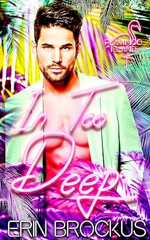 In Too Deep (Flamingo Island) epub download