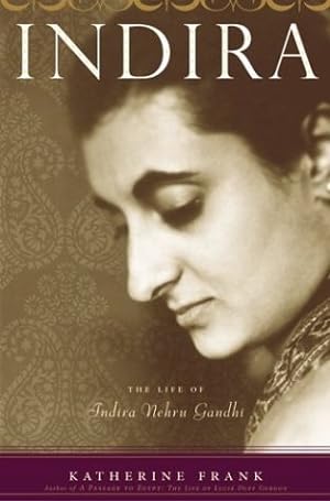 Indira: The Life of Indira Nehru Gandhi epub download