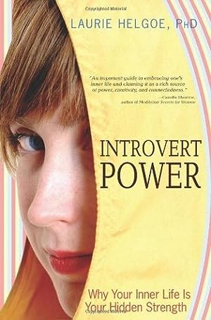 Introvert Power: Why Your Inner Life Is Your Hidden Strength epub download
