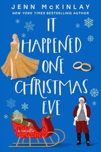 It Happened One Christmas Eve (A Museum of Literature Romance