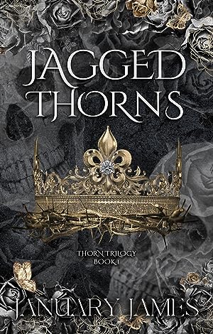 Jagged Thorns (Thorn Trilogy