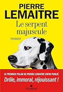 Le Serpent majuscule epub download