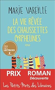La vie rêvée des chaussettes orphelines epub download