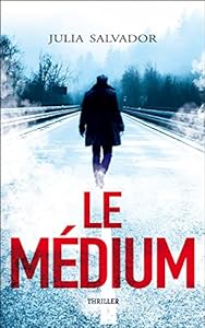 Le Medium (Suspense et Sentiments®) epub download