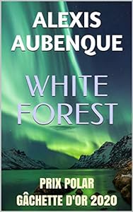 WHITE FOREST : Tout le monde te haïra epub download