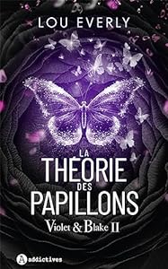 La Théorie des papillons. Violet & Blake tome II epub download