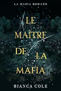 Le Maître De La Mafia: Une Sombre Romance (La Mafia Romano) epub download