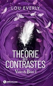 La Théorie des contrastes. Violet & Blake tome I epub download
