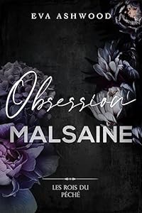 Obsession malsaine (Les rois du péché t. 1) epub download