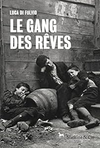 Le gang des rêves epub download