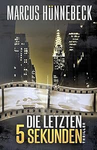 Die letzten 5 Sekunden: Thriller epub download