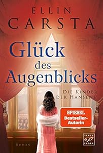 Glück des Augenblicks (Die Kinder der Hansens 2) epub download