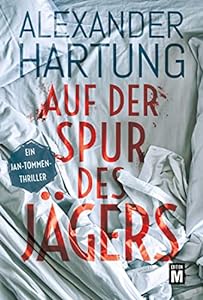 Auf der Spur des Jägers (Ein Jan-Tommen-Thriller 9) epub download