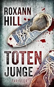 Totenjunge: Thriller (Steinbach und Wagner 17) epub download
