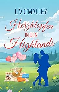 Herzklopfen in den Highlands: Schottland-Liebesroman mit Humor und Happy End! epub download