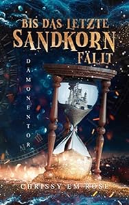 Bis das letzte Sandkorn fällt: Dämonentor epub download
