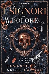 I Signori del dolore (I reali della Forsyth University Vol. 1) epub download