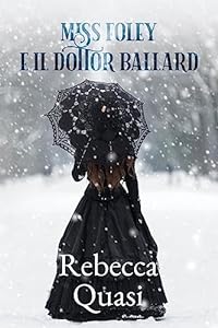 Miss Foley e il Dottor Ballard epub download