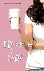 Offrimi un caffè epub download