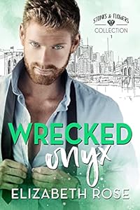 Wrecked Onyx: Stones & Flowers Collection vol1 epub download