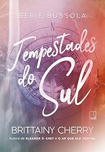 Tempestades do sul (Vol. 1 Série Bússola) epub download