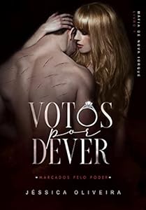 Votos por Dever (Máfia - Marcados pelo poder Livro 1) epub download