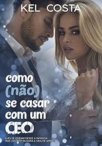 Como (não) se casar com um CEO epub download