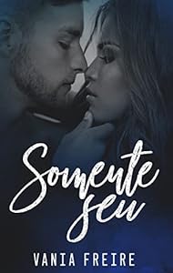 Somente Seu (Lutando por Você Livro 1) epub download
