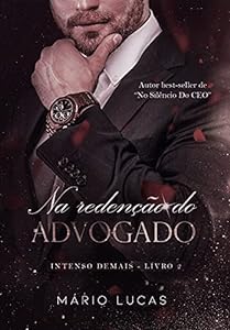 NA REDENÇÃO DO ADVOGADO (Intenso Demais Livro 2) epub download