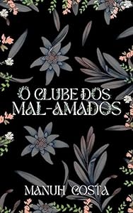 O Clube Dos Mal-Amados epub download