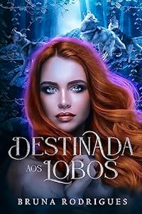 Destinada aos Lobos: Harém Reverso de Fantasia epub download