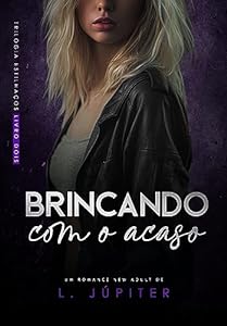 Brincando Com O Acaso (Estilhaços Livro 2) epub download