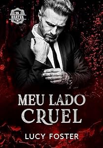 Meu Lado Cruel: Série Ya Bratva livro 3 epub download