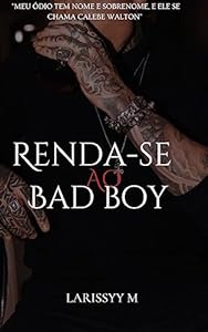 Renda-se Ao Bad Boy epub download