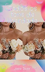 Todos os Tons de Liberdade epub download