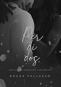 Perdidos (AMORES IMPERFEITOS Livro 4) epub download