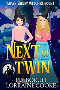 Next of Twin: A Paranormal Cozy Witch Mystery (Wears Valley Witches Book 1) epub download