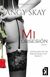 Mi obsesión: Parte 1 epub download