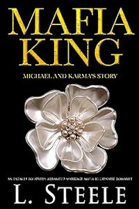 Mafia King: Michael & Karma's story. Enemies to Lovers Arranged Marriage Mafia Romance (The Sovranos) epub download