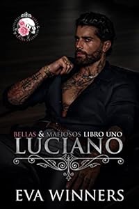 Luciano: Romance mafioso (Bellas & Mafiosos nº 1) epub download