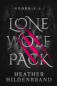 Lone Wolf Pack: Books 1-3: Wolf Cursed
