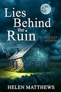Lies Behind the Ruin: A twisty psychological suspense pageturner epub download