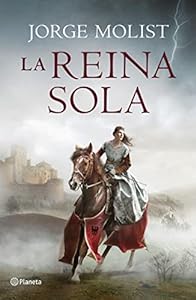 La reina sola (Autores Españoles e Iberoamericanos) epub download