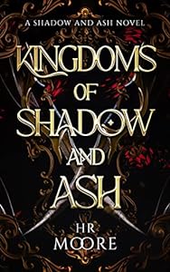 Kingdoms of Shadow and Ash: A Dragon Fantasy Romance epub download