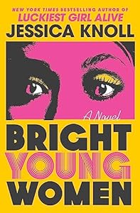 Bright Young Women: A Novel epub download