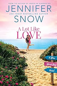 A Lot Like Love (Blue Moon Bay Book 1) epub download